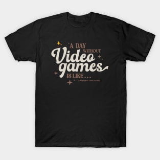 Video Games T-Shirt